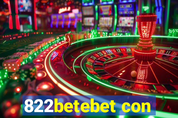 822betebet con